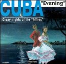 Cuba Evening
