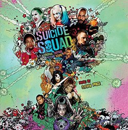 Suicide Squad: Original Motion Picture Score