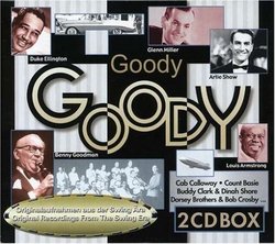 Goody Goody- Original Recordings from the Swing Era