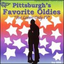 Pittsburgh's Favorite 4 Oldies Lovers Only