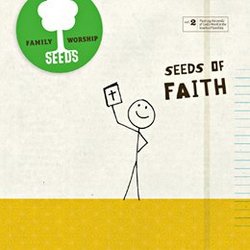 Seeds of Faith 2