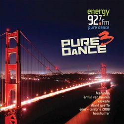 Vol. 3-Energy 92.7 Presents Pure Dance