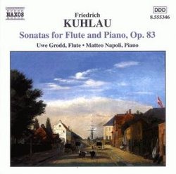 Kuhlau: Sonatas for Flute and Piano, Op. 83