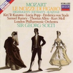 Mozart: Le nozze di Figaro / Te Kanawa, Popp, Ramey, Solti [Highlights]