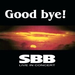 Good Bye: Live in Concert