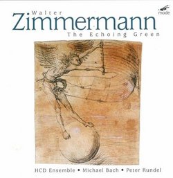 Walter Zimmermann: The Echoing Green
