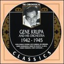 Gene Krupa & His Orchestra 1942-1945