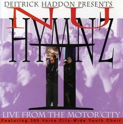Nu Hymnz: Live From the Motor City