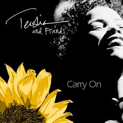 Carry On: Teisha & Friends