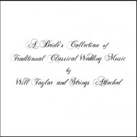 A Bride's Collection of Traditional Wedding Music