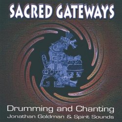 Gateways : Men's Drumming and Chanting