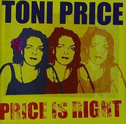 Price Is Right by Toni Price