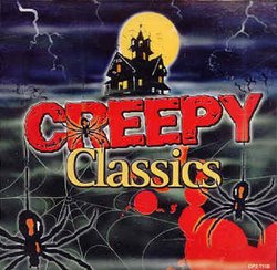 Creepy Classics