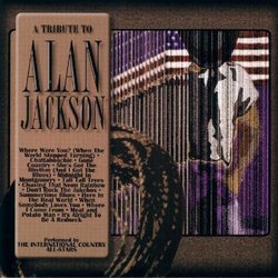 Tribute to Alan Jackson
