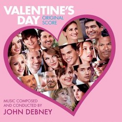Valentine's Day: Original Score