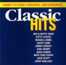 Classic Hits: Hard to Find Originals