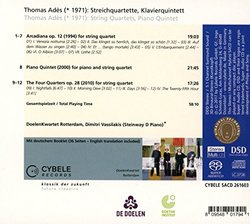 Thomas Ades: Streichquartette, Klavierquintett