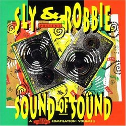 Vol. 2-Sly & Robbie Sound of Sound