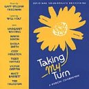 Taking My Turn (1983 Off-Broadway Cast)