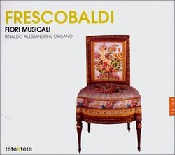 Frescobaldi: Fiori Musicali - Rinaldo Alessandrini