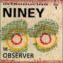 Introducing Niney Observer 1