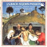 Bach: St. John Passion / Gardiner, The English Baroque Soloists
