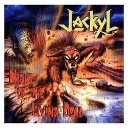 Night of the Living Dead By Jackyl (1996-02-23)