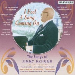 I Feel a Song Coming on Songs of Jimmy Mchugh