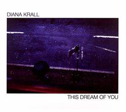 Diana Krall: This Dream Of You [CD]