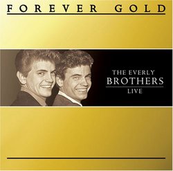 Forever Gold: Everly Brothers
