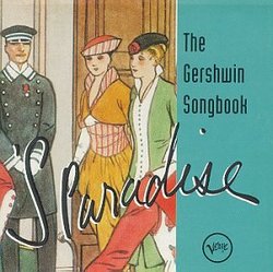 'S Paradise: The Gershwin Songbook