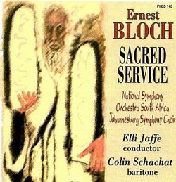 Bloch: Sacred Service
