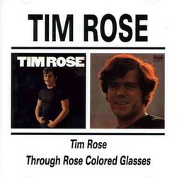 Tim Rose/Through Rose