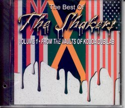 The Best of the Shakers - Volume 1 : From the Vaults of Koloa Dub Lab
