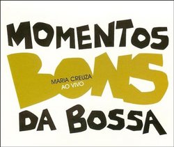 Momentos Bons Da Bossa