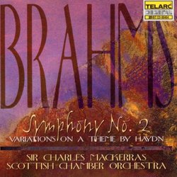 Brahms: Symphony No. 2 in D Major / Variations On a Theme By Haydn