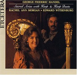 Georg Frideric Handel: Sacred Arias with Harp