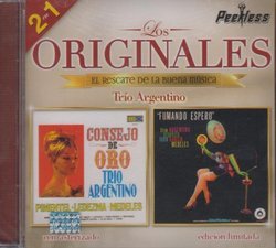 TRIO ARGENTINO (EDICION LIMITADA) 2 EN 1 "LOS ORIGINALES PEERLESS,EL RESCATE DE LA BUENA MUSICA".
