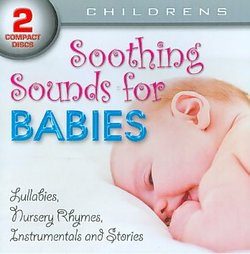 Soothing Sounds For Babies