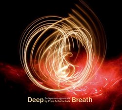 Deep breath-Entspannungsmusik