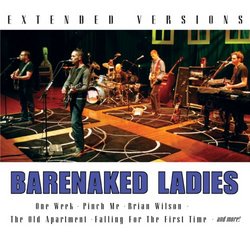 Barenaked Ladies - Extended Versions