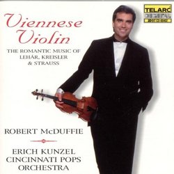 Viennese Violin: The Romantic Music of Lehár, Kreisler & Strauss