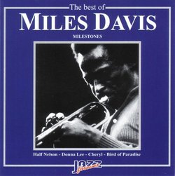 Best of Miles Davis: Milestones