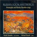 Russian Vocal Masterpieces: Mussorgsky & Rimsky-Korsakov songs