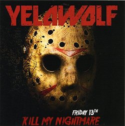 Yelawolf Kill My Nightmare (Limited Edition CDr)