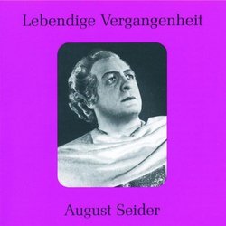 Legendary Voices: August Seider