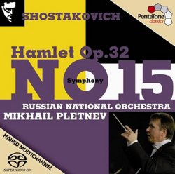 Shostakovich: Hamlet; Symphony No. 15 [Hybrid SACD]