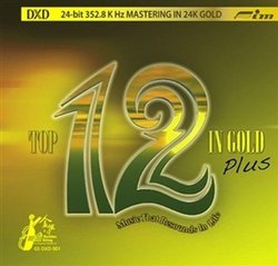 Top 12 In Gold Plus Music That Resounds In Life (DXD 24-bit master)