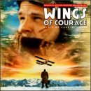 Wings Of Courage: Original Motion Picture Soundtrack