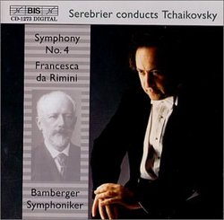 Tchaikovsky: Symphony No. 4; Francesca da Rimini